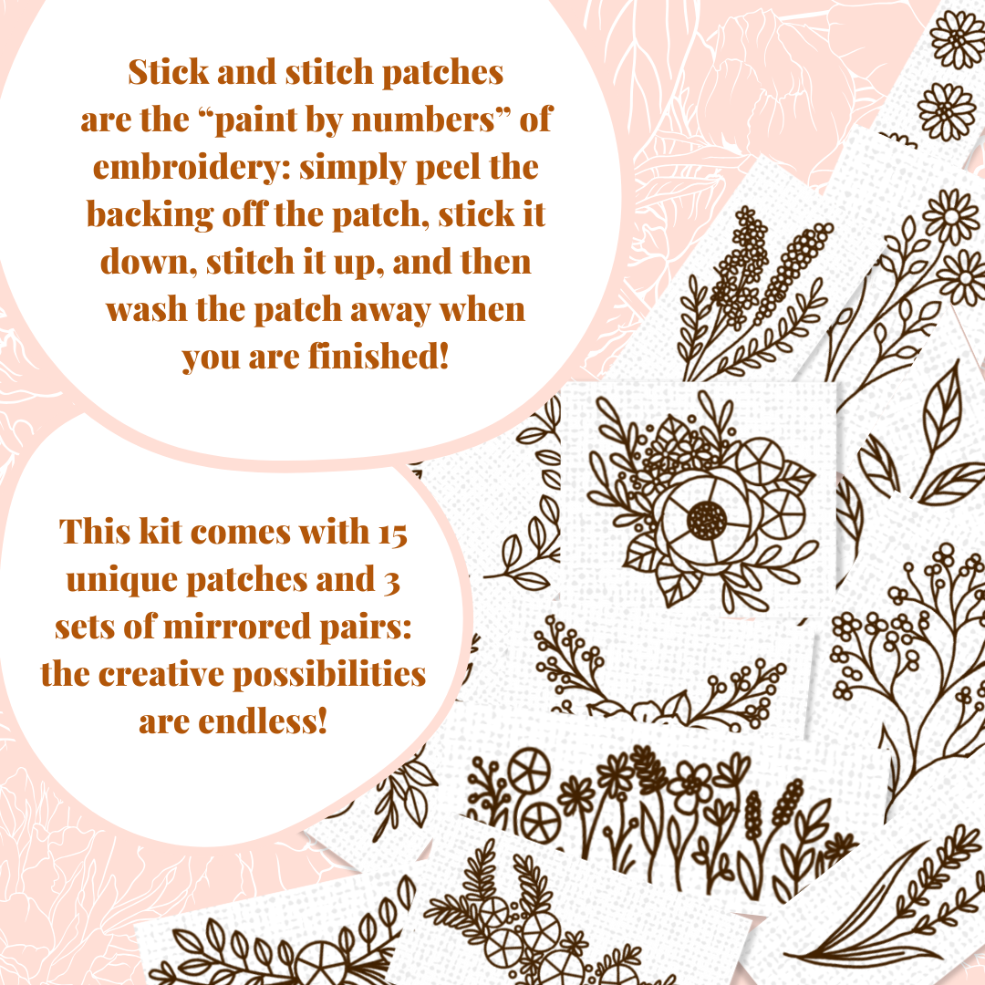Floral Stick and Stitch Patch Embroidery Kit - Includes Everything