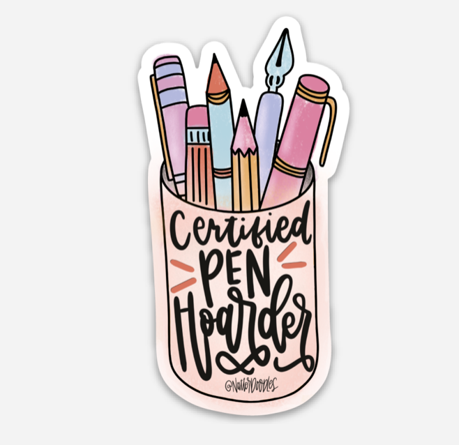 Certified Pen Hoarder