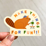 Make Things For Fun Beaver vinyl sticker