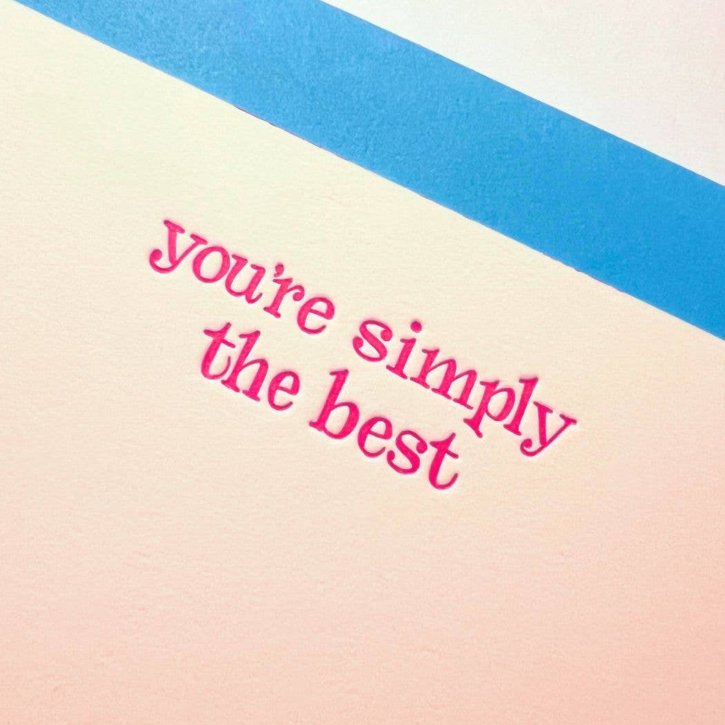 You're Simply The Best Boxed Set of 6 Letterpress Cards