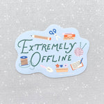 Extremely Offline vinyl sticker
