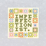 Imperfectionist Quilt vinyl sticker