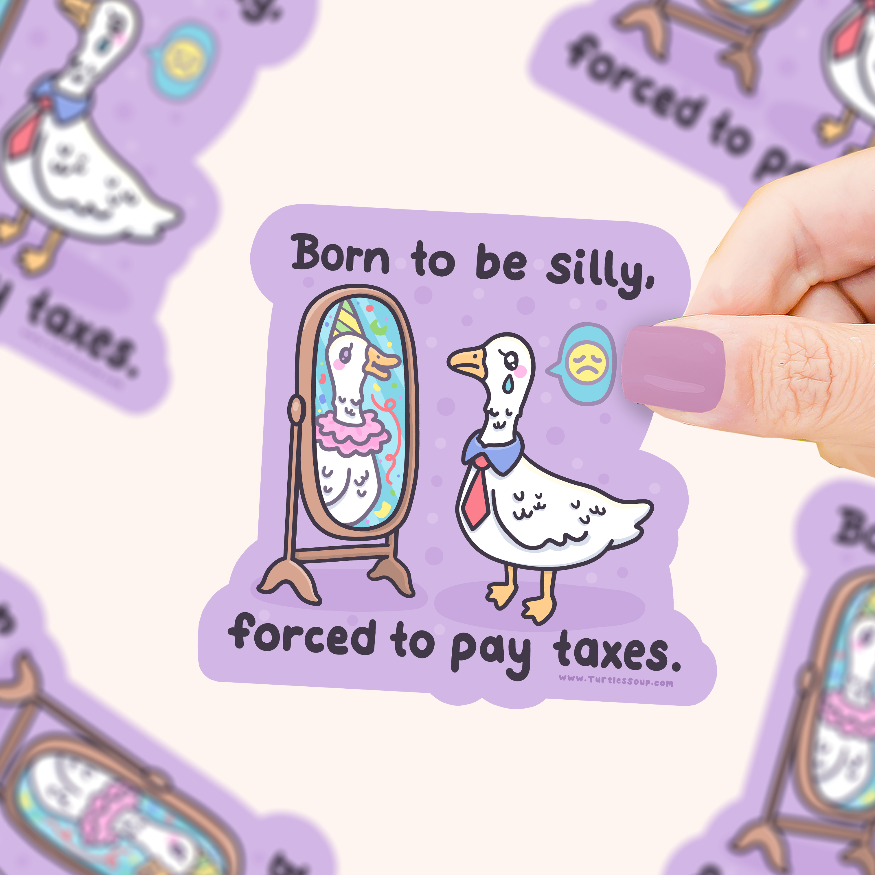 Born to Be Silly, Forced to Pay Taxes Vinyl Sticker