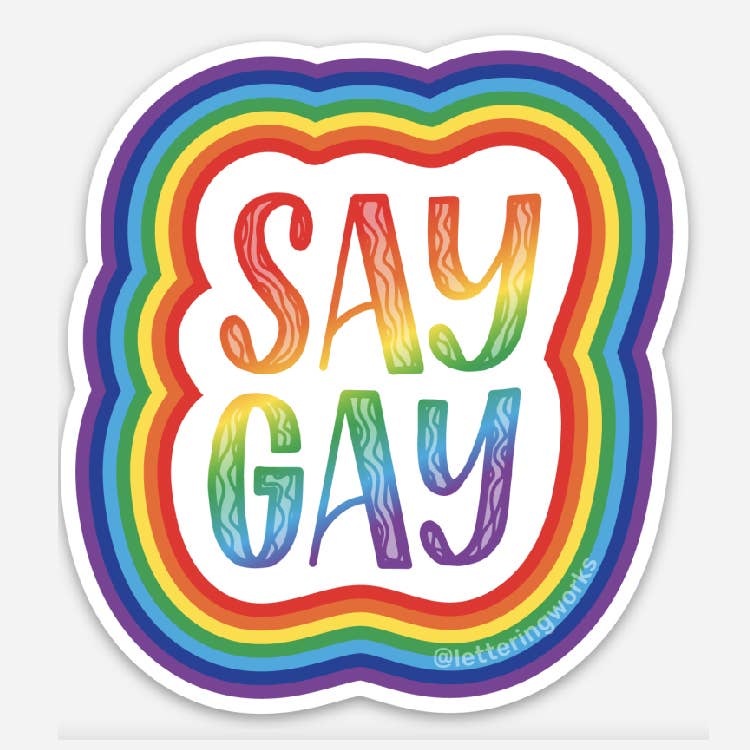Say Gay Vinyl Sticker