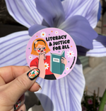 Literacy & Justice For All vinyl sticker