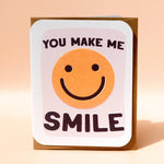 You Make Me Smile Card