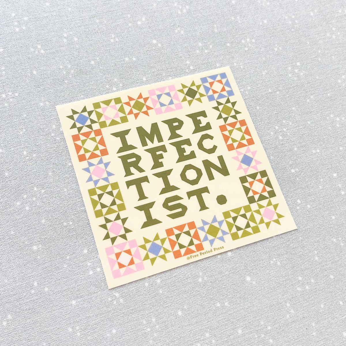 Imperfectionist Quilt vinyl sticker