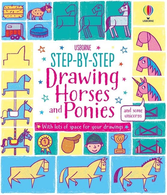 Step-By-Step Drawing Horses And Ponies : Usborne