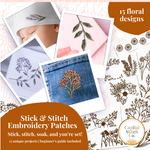 Floral Stick and Stitch Patch Embroidery Kit - Includes Everything