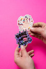 Done Is Better Than Perfect Holographic Sticker