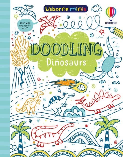 Doodling Dinosaurs : Usborne