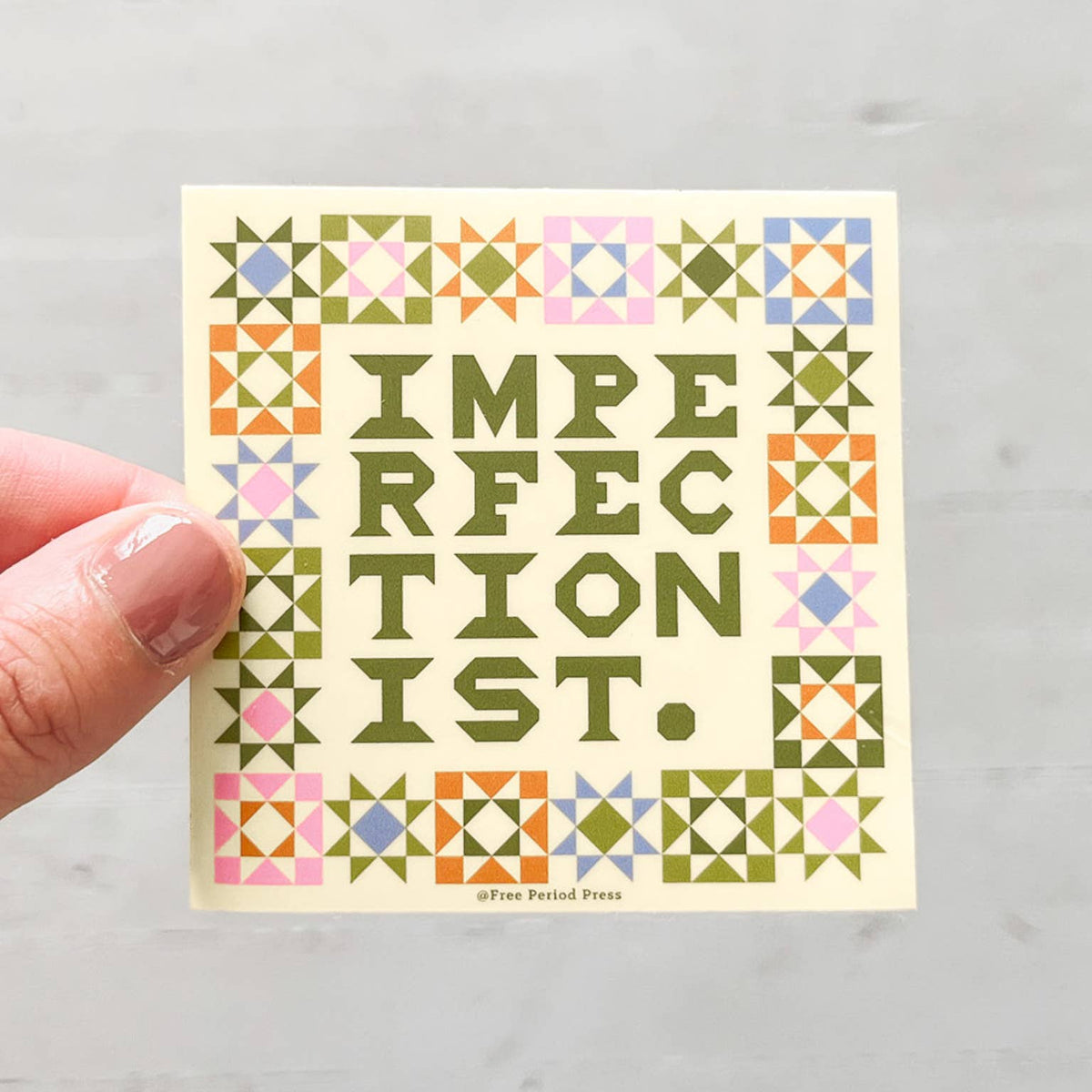 Imperfectionist Quilt vinyl sticker