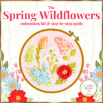 Spring Wildflowers Step by Step Embroidery Kit for Beginners