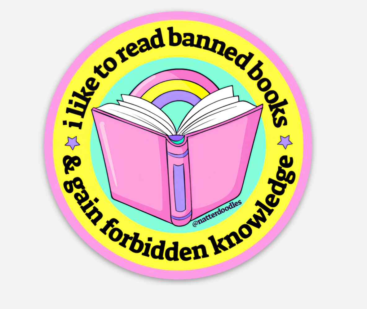 Read Banned Books & Gain Forbidden Knowledge vinyl sticker