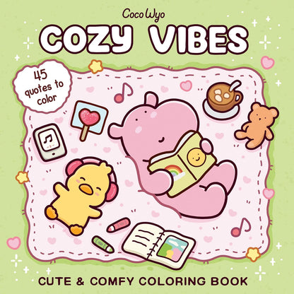 Cozy Vibes Coloring Book by Coco Wyo