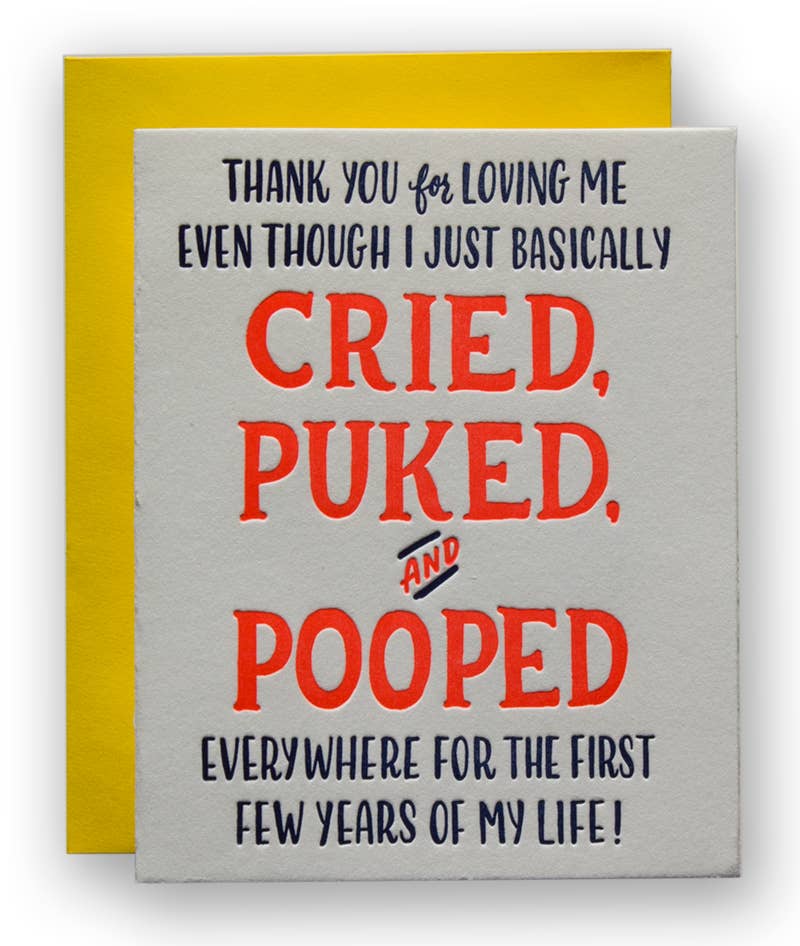 Thanks For Loving Me Though I Cried... Mother's Day and Father's Day card