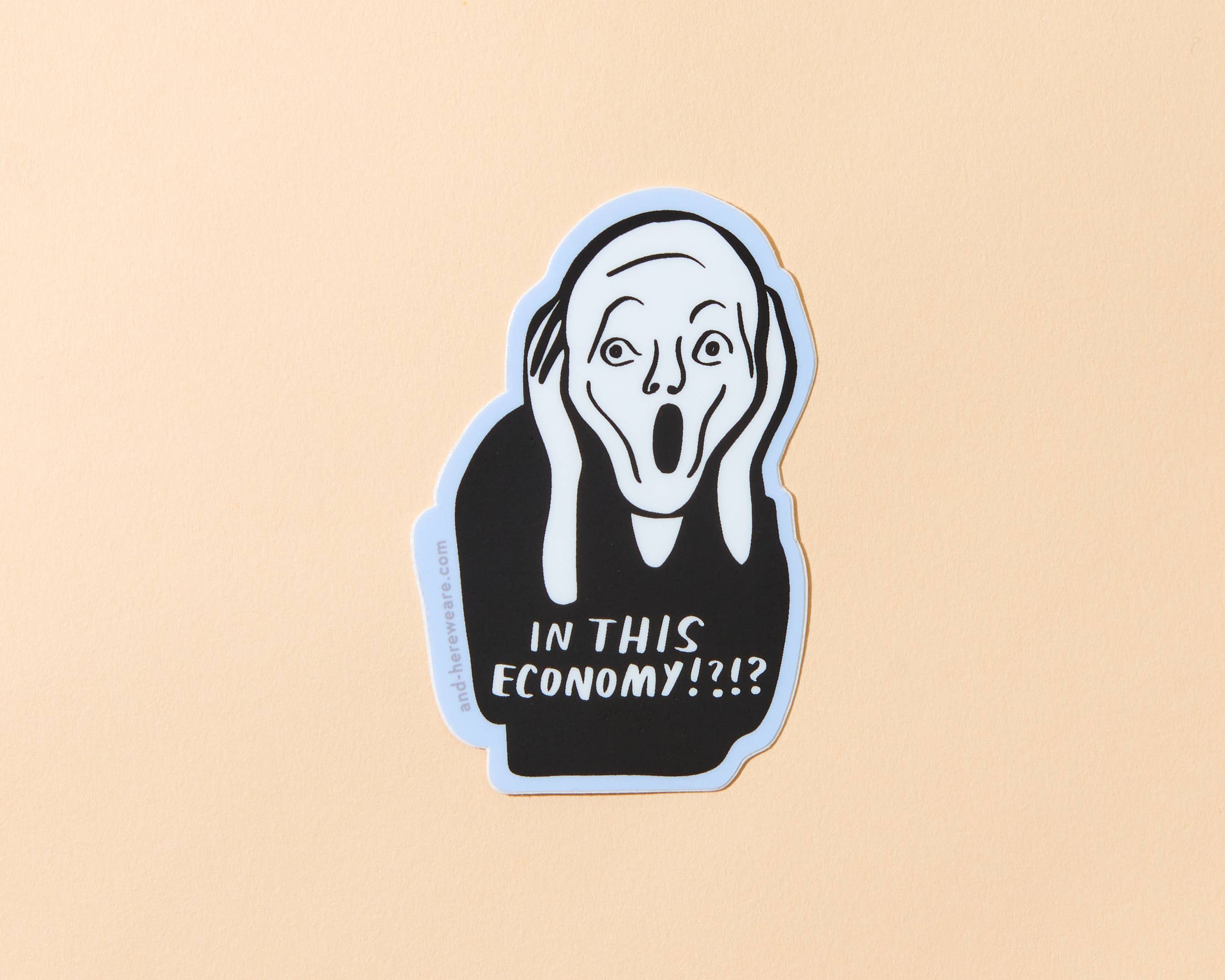 In This Economy?! Vinyl Sticker