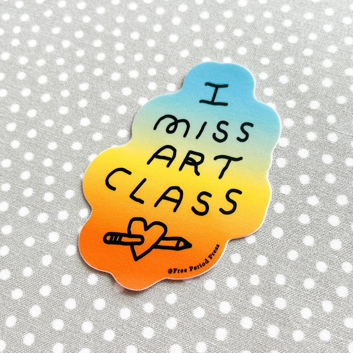 I Miss Art Class vinyl sticker