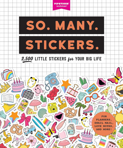So. Many. Stickers. sticker book by Workman + Pipsticks